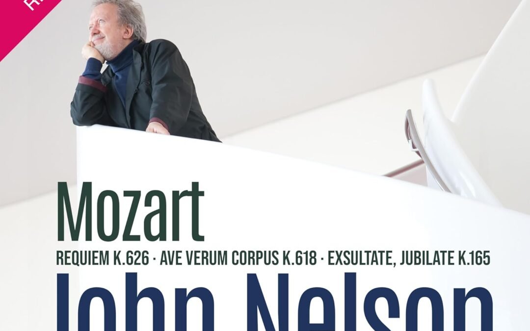 John Nelson: new Mozart recording